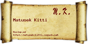 Matusek Kitti névjegykártya